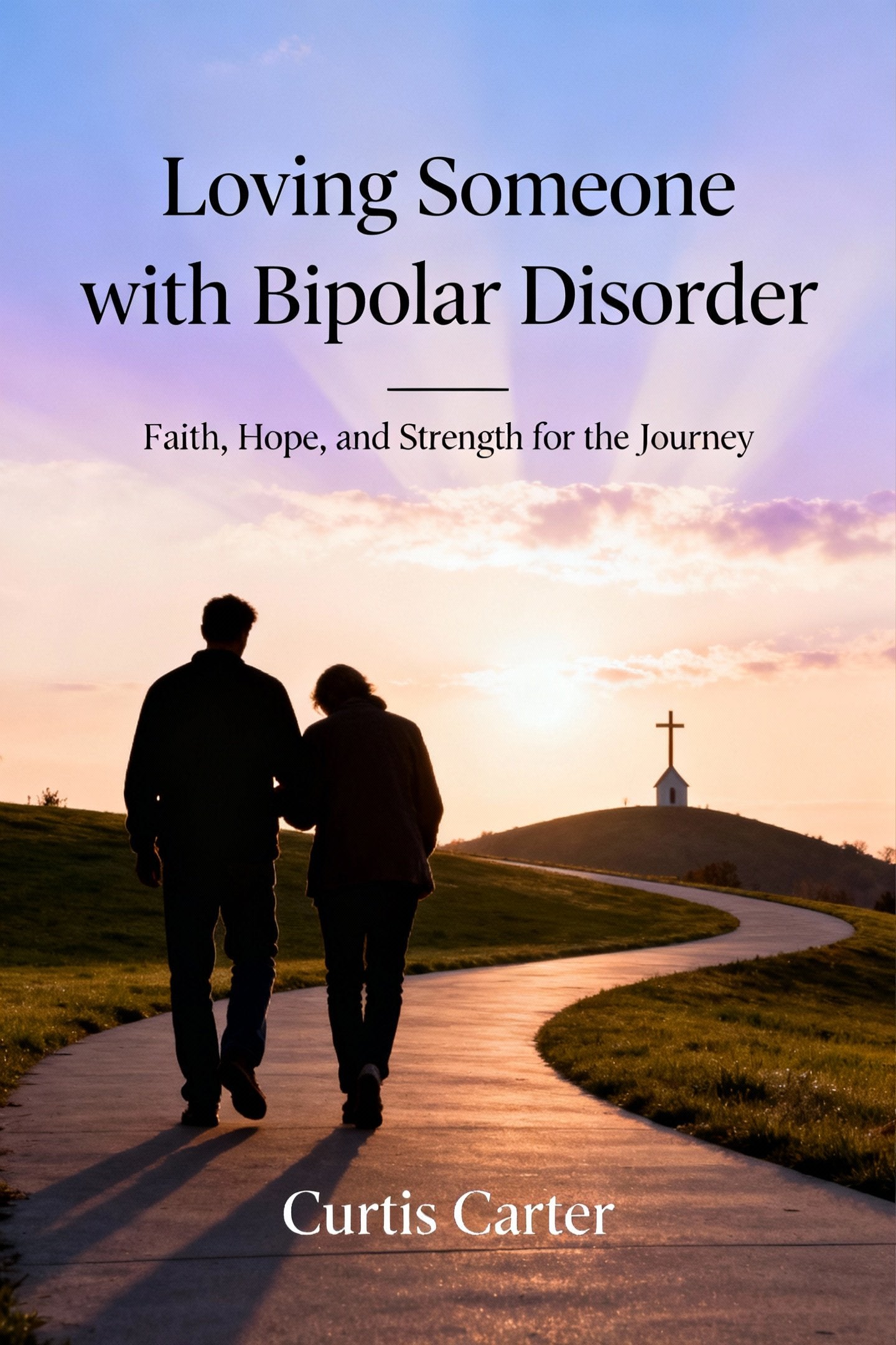 Loving Someone With Bipolar Disorder